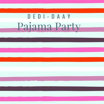 Pajama Party's cover