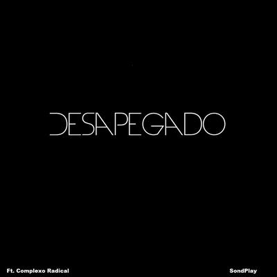 Desapegado By SondPlay, Complexo Radical's cover