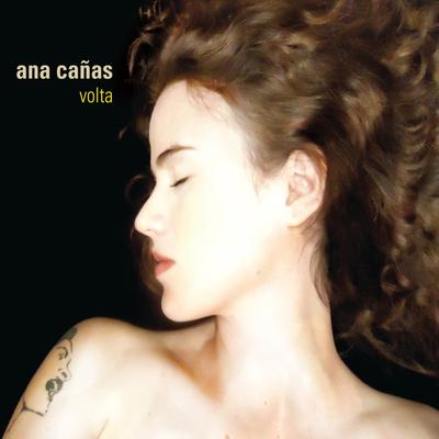 Volta By Ana Cañas's cover