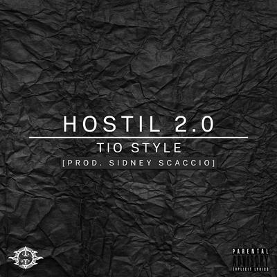 Hostil 2.0 By Tio Style's cover