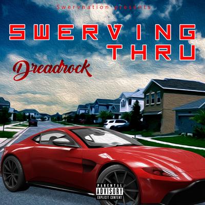 Swerving Thru's cover