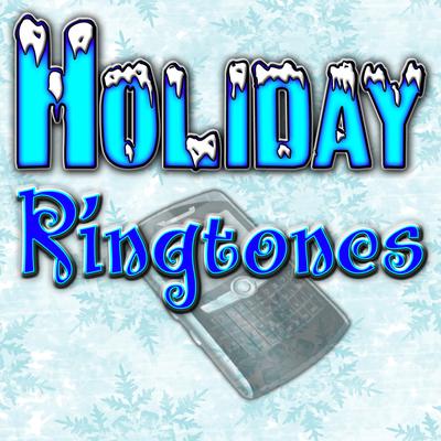 Holiday Ringtones - Traditional Holiday Ring Tones For Your Cell Phone's cover