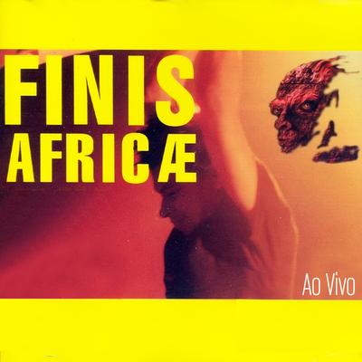 Armadilha (Ao Vivo) By Finis Africae's cover