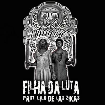 Filha da Luta By 38MILMANOS, Ricardo Stefano, Lilo de las zikas's cover