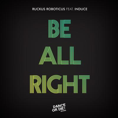 Be All Right's cover