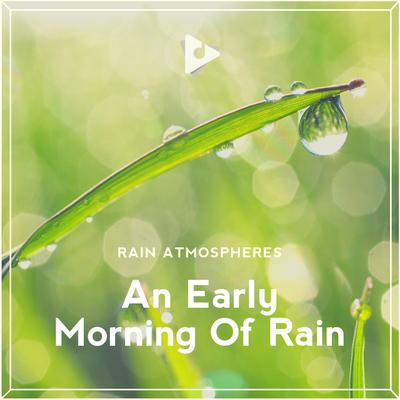 An Early Morning Of Rain's cover