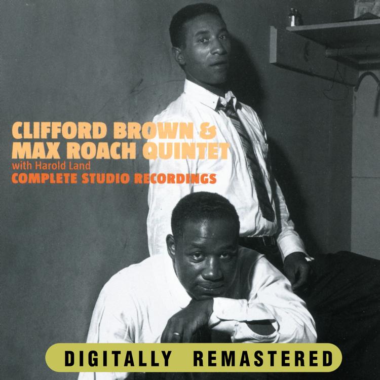 Clifford Brown & The Max Roach Quintet's avatar image