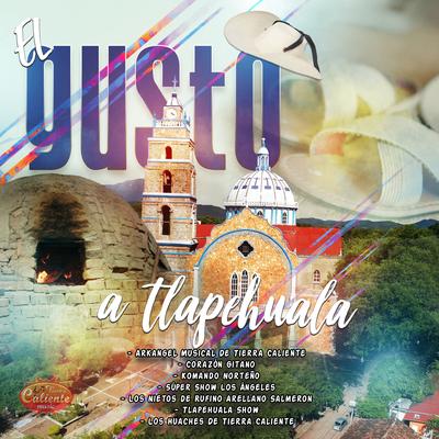 El Gusto a Tlapehuala's cover