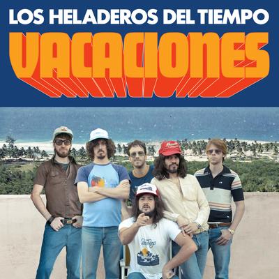 Los Heladeros Del Tiempo's cover