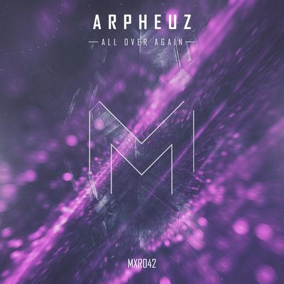 All Over Again (Radio Edit) By Arpheuz's cover