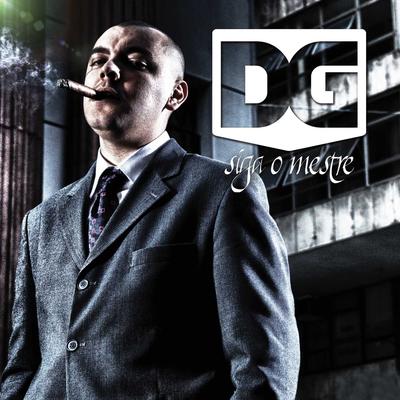 Seu Efeito By Mr. Catra, DG's cover