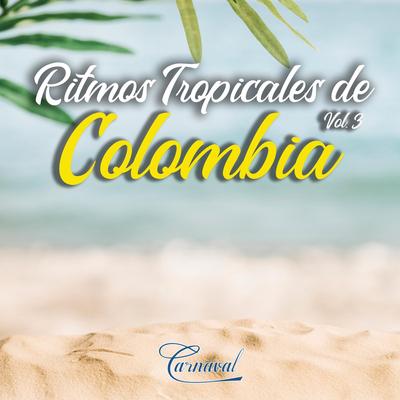 Ritmos Tropicales de Colombia, Vol. 3's cover