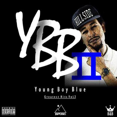 Young Boy Blue Greatest Hitz, Vol. 2's cover