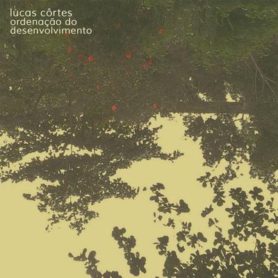 A Aparição das Plantas na Face da Terra By Lucas Côrtes's cover