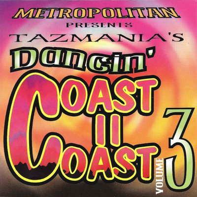 Tazmania's Dancin Coast Ii Coast Volume 3's cover