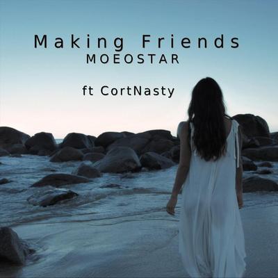 Making Friends (feat. Cortnasty)'s cover
