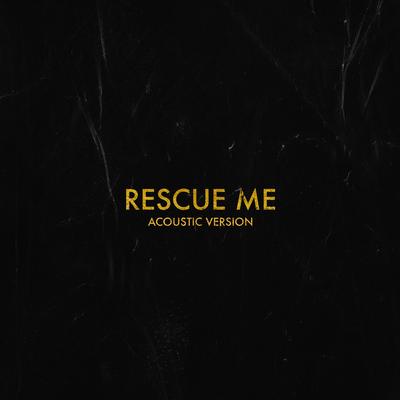 Rescue Me (Acoustic) By Kendall Morgan's cover