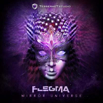 Mirror Universe (Original Mix) By Flegma, Flegma's cover