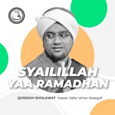 Qosidah Syailillah Yaa Ramadhan's cover