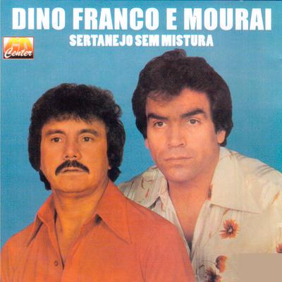 Berrante Pantaneiro By Dino Franco e Mouraí's cover