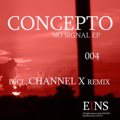 ARTIST: CONCEPTO: NO SIGNAL (Remix - CHANNEL X)'s cover
