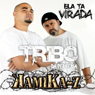 Ela Tá  Virada By Tribo da Periferia's cover