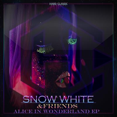 Alice in Wonderland (Peska & Neuro Remix) By Snow White, Neuro, Peska's cover