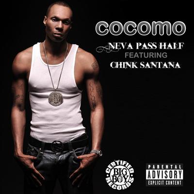 Neva Pass Half (feat. Chink Santana)'s cover