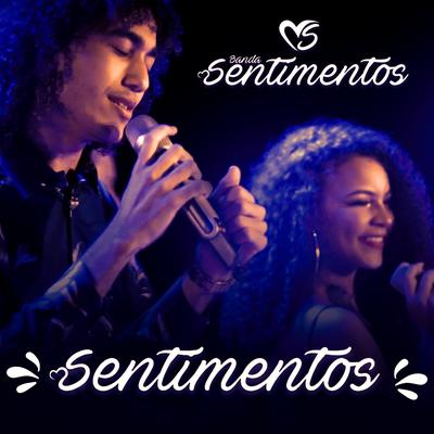 Sentimentos By Banda Sentimentos's cover