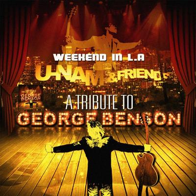 Weekend in L.A (A Tribute to George Benson )'s cover