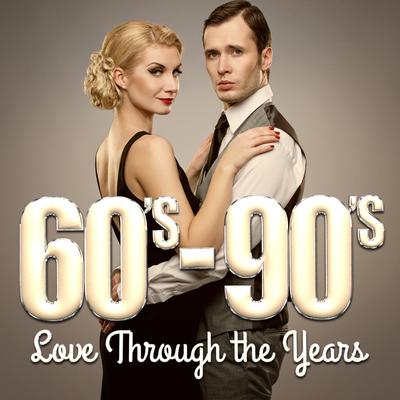 Everlasting Love By 60's 70's 80's 90's Hits, 70s Love Songs, The 60's Pop Band's cover