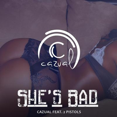 She's Bad (feat. 2 Pistols)'s cover
