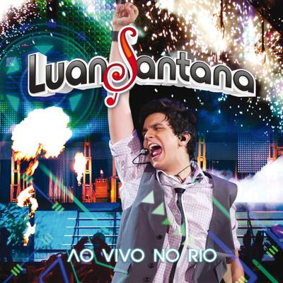 As Lembranças Vão Na Mala (Ao Vivo) By Luan Santana's cover