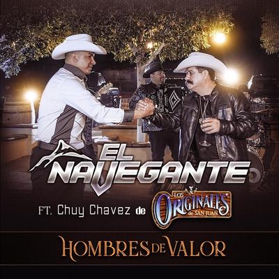 Hombres de Valor (feat. Chuy Chavez & Los Originales de San Juan)'s cover