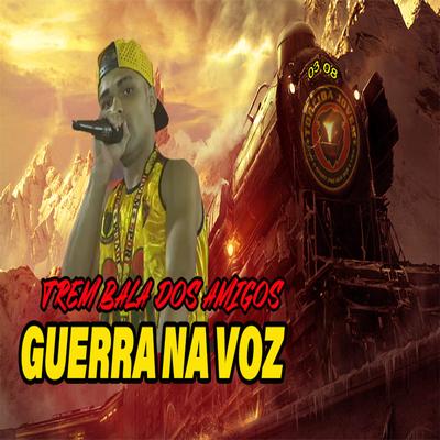 Trem Bala dos Amigos's cover