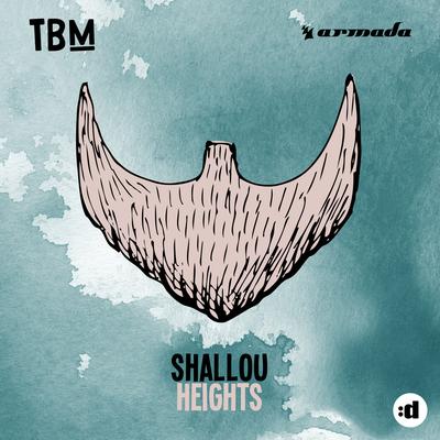 Heights (Extended Mix) By Shallou's cover