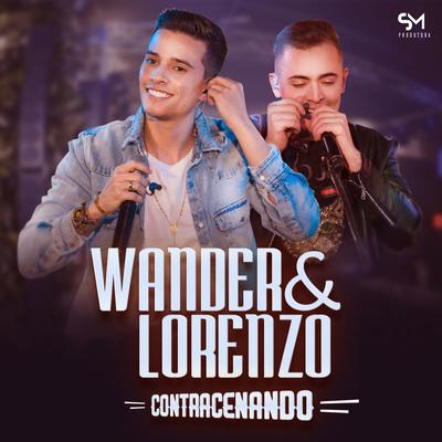 Não Tem Cachaça Que Cura / Conta pra Mim (Ao Vivo) By Wander e Lorenzo, Maída & Marcelo's cover