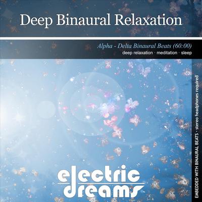 Alpha - Delta Binaural Beats By Electric Dreams's cover