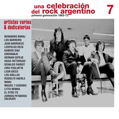 Una Celebración del Rock Argentino Vol. 7 (Varios Artistas & Dedicatorias)'s cover