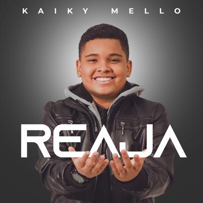 Reaja By Kaiky Mello's cover