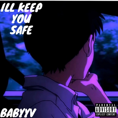 ill keep you safe <3 By babyyV's cover