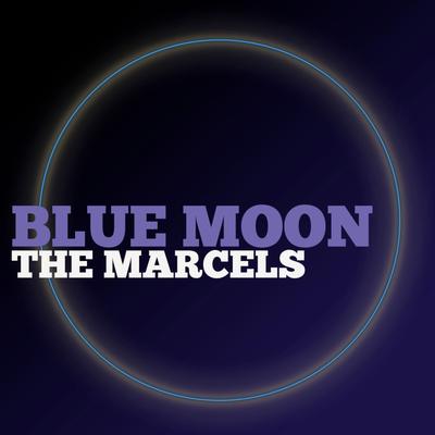 Blue Moon By The Marcels's cover