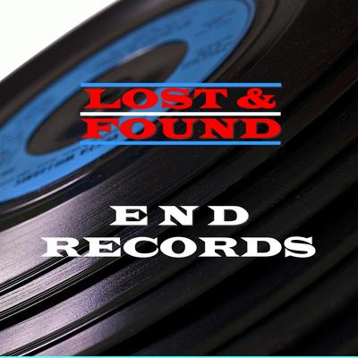 Lost & Found - End Records's cover