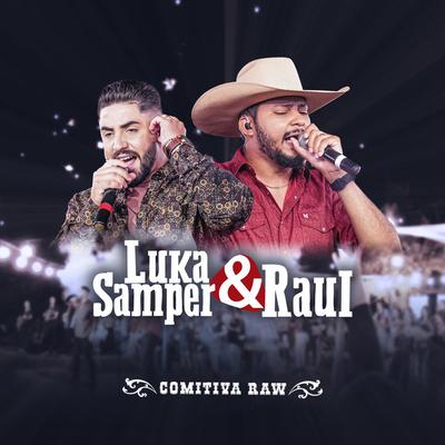 LUKA SAMPER E RAUL's cover