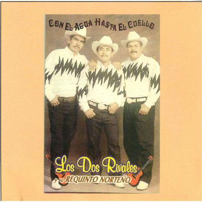 Los Dos Rivales y su Requinto Norteno's cover