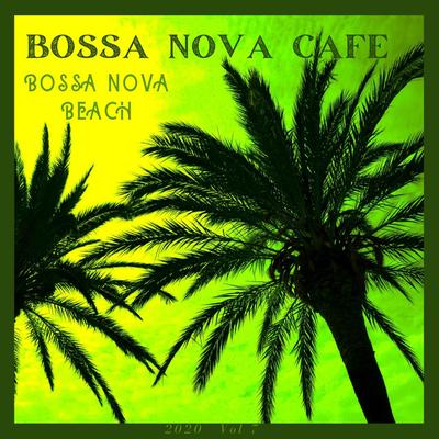 Bossa Nova Cafe's cover