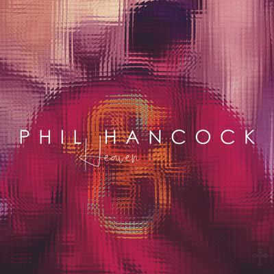 Heaven By Phil Hancock's cover