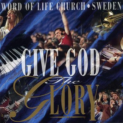 Give God the Glory (Live)'s cover