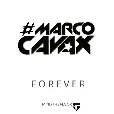 Forever By Marco Cavax's cover