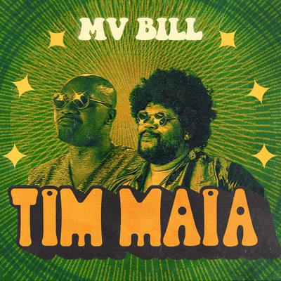 Tim Maia By MV Bill's cover